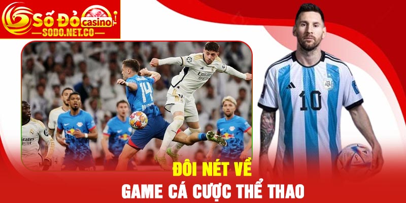 Đôi nét về game cá cược thể thao